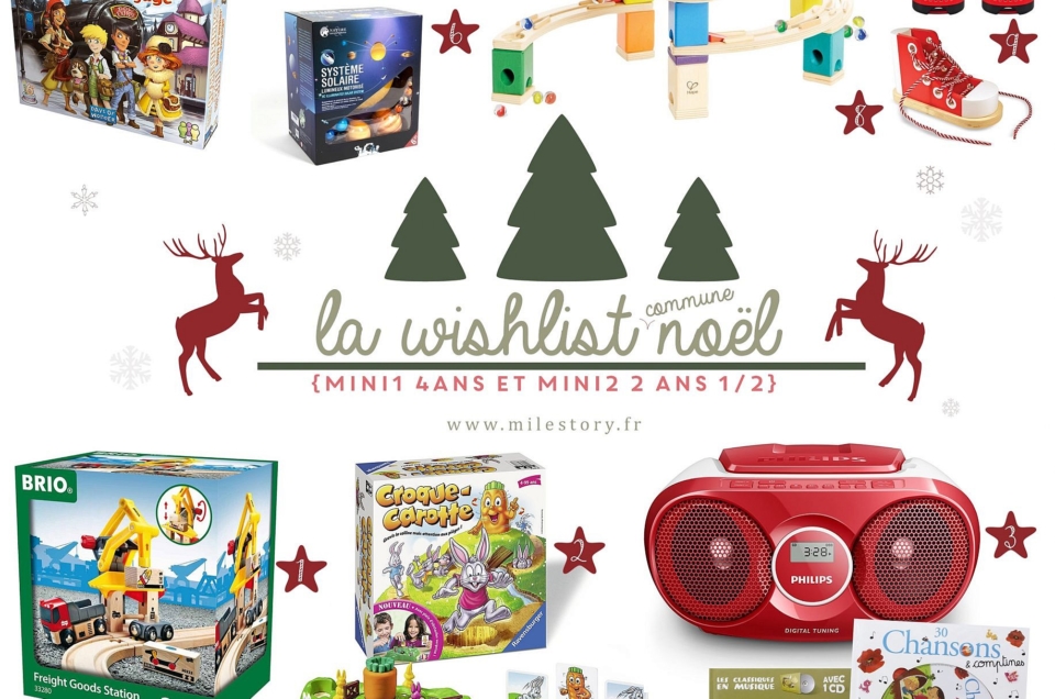 Wishlist Noël 2017 – idées cadeaux enfants de 4 ans et 2 ans et demi