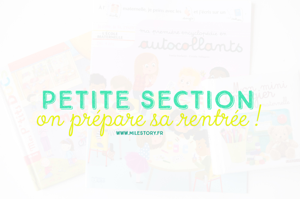 Préparer la rentrée en petite section de maternelle