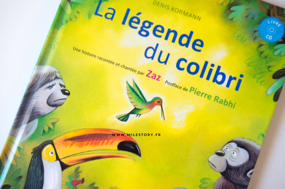 La légende du Colibri – Livre-cd