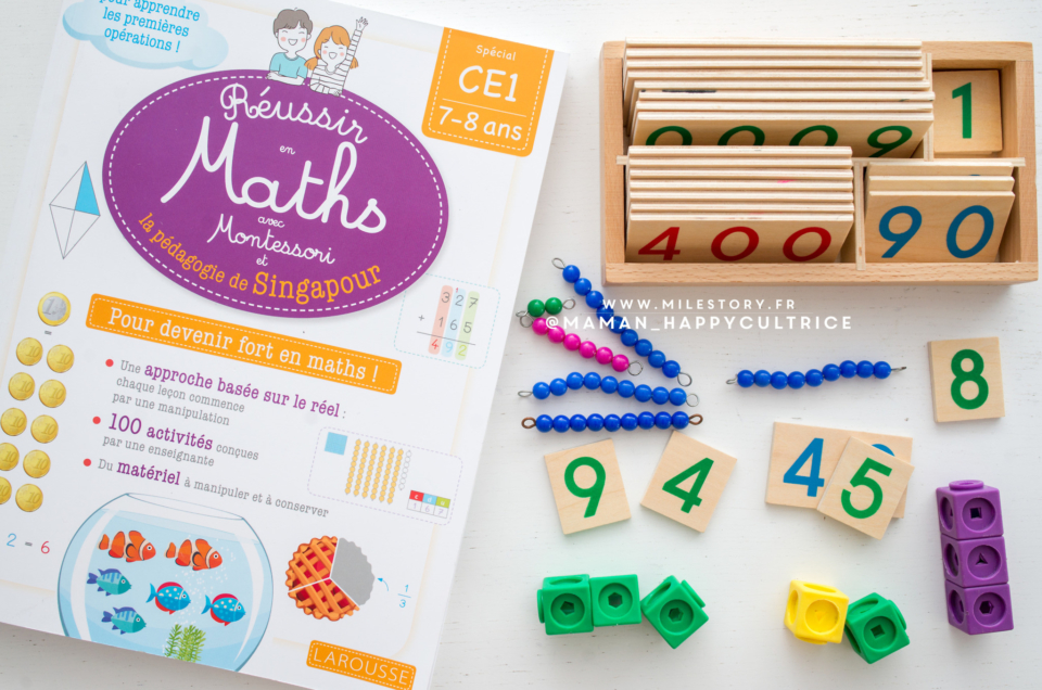 Réussir en maths avec Montessori et la pédagogie de Singapour ce1