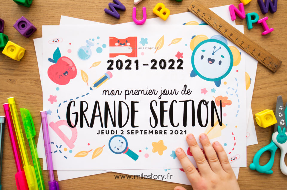 Affiche rentrée premier jour d’école à imprimer (crèche, ps, ms..cp,ce1..) 2021-2022
