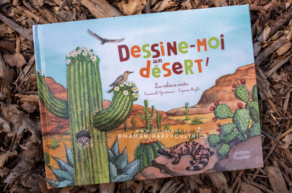 Faire découvrir les déserts et les milieux arides aux enfants