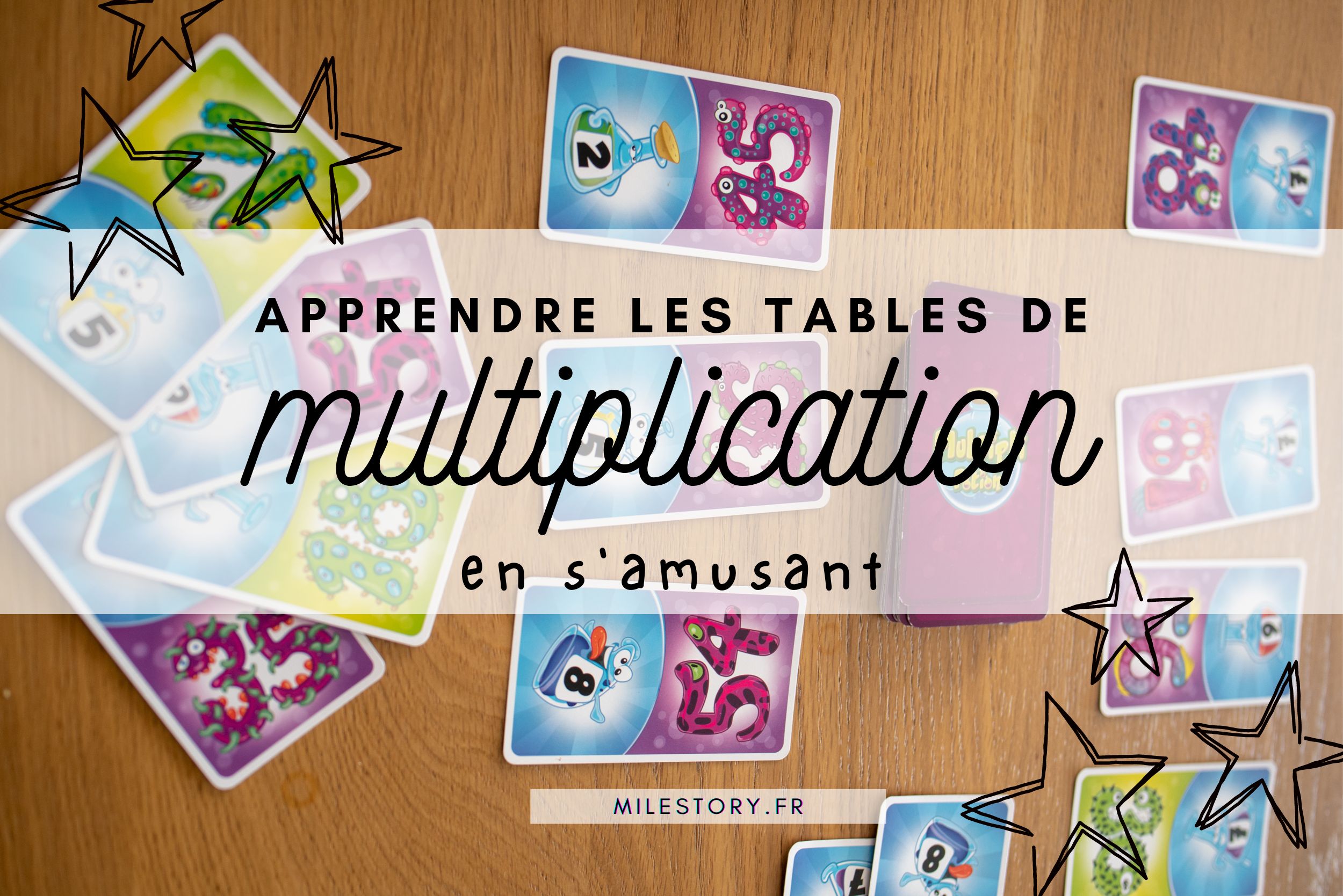 Un Jeu pour apprendre les Tables de Multiplication en s'amusant ! 
